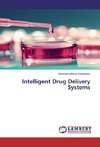Intelligent Drug Delivery Systems