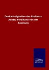 Denkwürdigkeiten des Freiherrn Achatz Ferdinand von der Asseburg