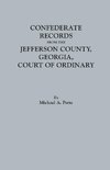 Confederate Records from the Jefferson County, Georgia, Court of Ordinary