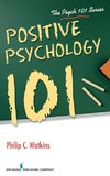 Positive Psychology 101