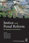 Farrall, S: Justice and Penal Reform