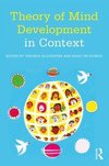 Theory of Mind Development in Context