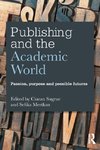 Publishing and the Academic World