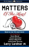 MATTERS Of The Heart