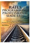 Rails Programming Professional Made Easy