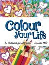 COLOUR YOUR LIFE