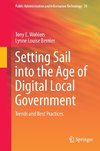 Setting Sail into the Age of Digital Local Government