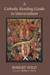 A Catholic Reading Guide to Universalism