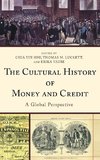 Cultural History of Money and Credit