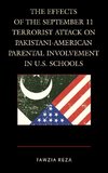 Effects of the September 11 Terrorist Attack on Pakistani-American Parental Involvement in U.S. Schools