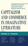 Capitalism and Commerce in Imaginative Literature