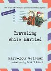 Traveling While Married