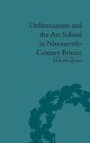 Utilitarianism and the Art School in Nineteenth-Century Britain