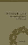 Reforming the World Monetary System