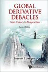 L, J:  Global Derivative Debacles: From Theory To Malpractic