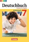 Deutschbuch 7. Schuljahr. Erweiterte Ausgabe - Arbeitsheft mit Lösungen