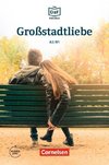 Die DaF-Bibliothek A2-B1 - Großstadtliebe