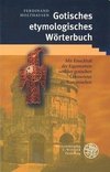 Gotisches etymologisches Wörterbuch