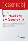 Die Entwicklung der Generation Ich