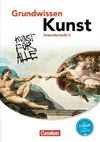 Grundwissen Kunst - Schülerbuch