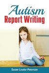 Autism Report Writing