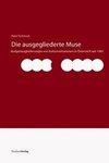 Die ausgegliederte Muse