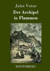 Der Archipel in Flammen