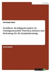 Zertifikate als Anlagealternative im Niedrigzinsumfeld. Überblick, Formen und Bedeutung für die Kundenberatung