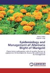 Epidemiology and Management of Alternaria Blight of Marigold