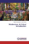 Modernism: A Critical Introduction