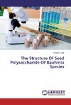 The Structure Of Seed Polysaccharide Of Bauhinia Species