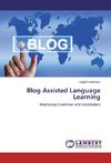 Blog Assisted Language Learning