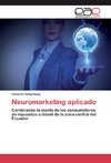 Neuromarketing aplicado