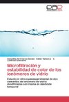 Microfiltración y estabilidad de color de los ionómeros de vidrio