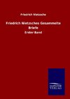 Friedrich Nietzsches Gesammelte Briefe