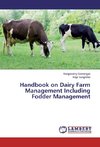 Handbook on Dairy Farm Management Including Fodder Management