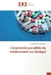 L'économie parallèle du médicament au Sénégal