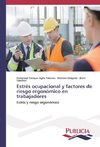 Estrés ocupacional y factores de riesgo ergonómico en trabajadores