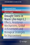 Drought Stress in Maize (Zea mays L.)