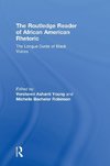 The Routledge Reader of African American Rhetoric