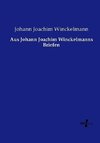 Aus Johann Joachim Winckelmanns Briefen