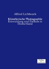 Künstlerische Photographie