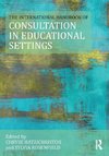 The International Handbook of Consultation in Educational Settings