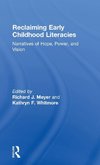 Reclaiming Early Childhood Literacies