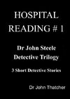 Dr. John Steele  Detective Trilogy