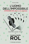 L'Uomo dell'Impossibile. Integrazioni alla 1a e 2a edizione