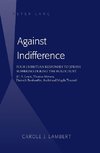 Against Indifference