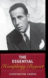 The Essential Humphrey Bogart