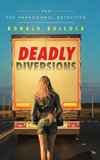 Deadly Diversions