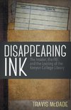 Disappearing Ink